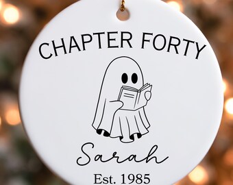 Personalized Chapter 40 Ghost Book Ornament,Gifts for Turning 40,Custom Name Keepsake,Fortieth Milestone,40th Birthday Gift Daughter