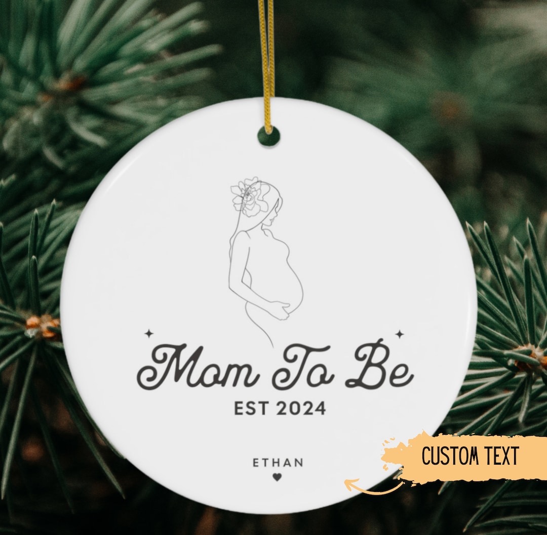 Personalized Mom to Be Ornament,pregnancy Ornament,expecting Ornament