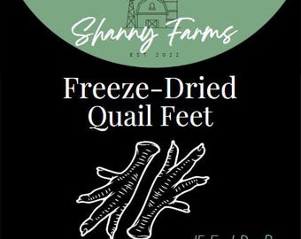 Freeze-Dried Quail Feet