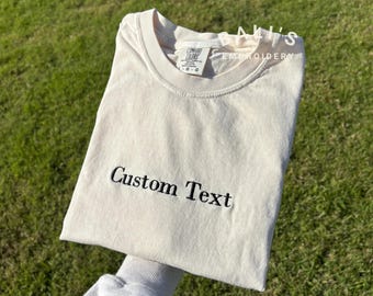 Personalized Embroidered Comfort Colors Text Shirt, Custom Made Shirt, Matching Custom Shirts, Custom Embroidered T-Shirts, Embroidered Tee