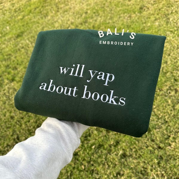 Will Yap About Books Embroidered Sweatshirt, Bookish Sweatshirt Merch, Book Lover Shirt, Reader Shirt Gifts, Bookworm Gifts, Funny Gifts