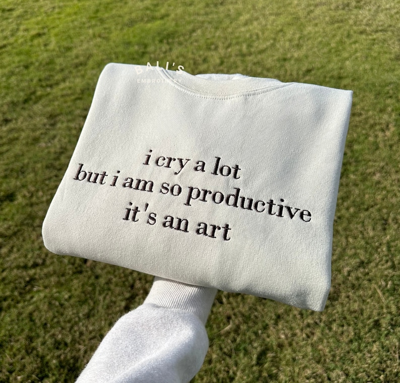 I Can Do It With A Broken Heart Embroidered Sweatshirt, Tortured Poets, TTPD Crewneck, I Cry A lot But I am so Productive, Poets Department image 1