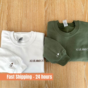 Custom Embroidered Roman Numeral Sweatshirt, Anniversary gift for him, Couples Gift, Personalized Date and Initial Sweatshirt, Engagements,
