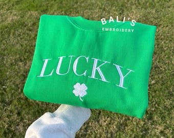 Embroidered Lucky Sweatshirt, Embroidered Crewneck, Saint Patrick's Day Sweatshirt, Lucky Sweatshirt, Green Sweatshirt, Women St Patricks