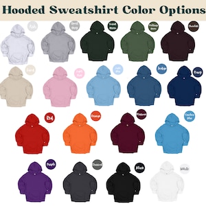 May include: A selection of hooded sweatshirts in various colors, including ash, sport grey, forest green, olive green, chocolate, sand, light pink, light blue, indigo, navy, red, orange, maroon, carolina blue, purple, charcoal, black, and white.