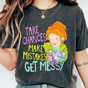 Take Chances Make Mistakes Get Messy Shirt, Ms Frizzle Teacher Sweatshirt, The Magic School Bus Tshirt, Teacher Motivation Shirt, School Tee