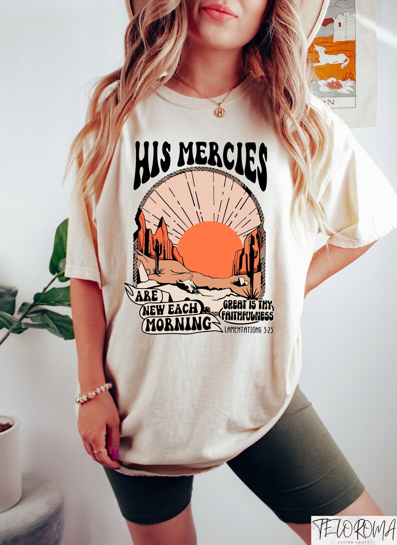 Boho Christian Shirts, His Mercies Are New Every Morning Tshirt, Jesus ...