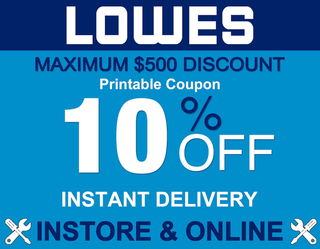 LOWES 10 off INSTORE / ONLINE Printable Coupon Expires Etsy