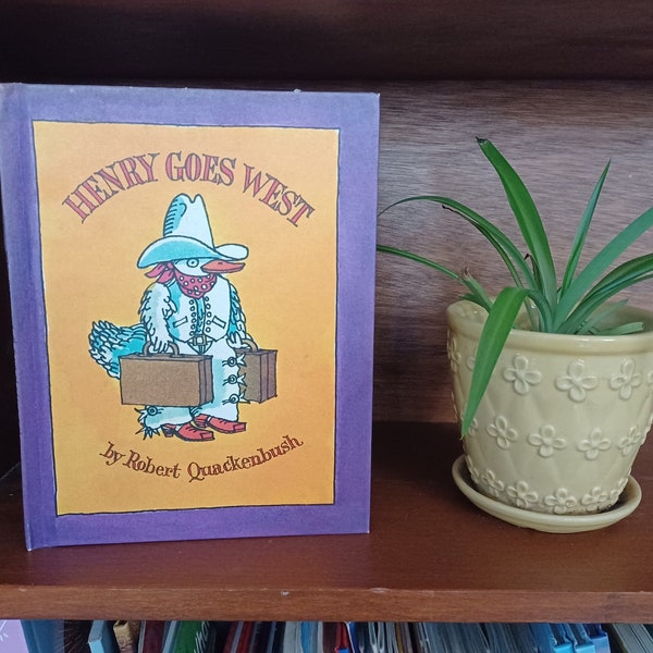 Henry Goes West, by Robert Quackenbush, vintage 1980s Henry the Duck book