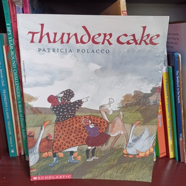 Thunder Cake, by Patricia Polacco, vintage 1990s Scholastic book