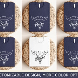 Getting Hitched Rowdy Shirt,Western Bachelorette Party Favors, Wedding Gifts, Country Bachelorette Shirt, Bride Shirt,Funny Bachelorette Tee