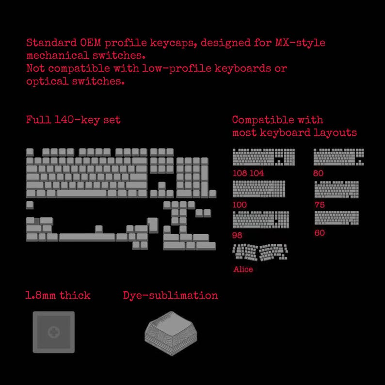 May include: A full 140-key set of gray OEM profile keycaps for MX-style mechanical switches. Features include 1.8mm thickness and dye-sublimation. Text details compatibility with 108, 104, 100, 98, 80, 75, 60, and Alice keyboard layouts.