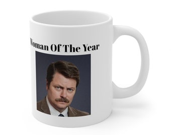 Ron Swanson's "Woman Of The Year" Coffee Mug, Parks and Rec Mug