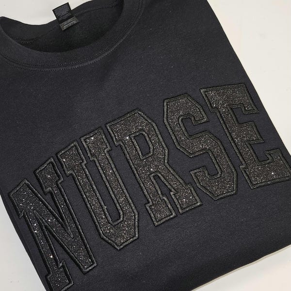 Black on black glitter nurse tshirt or sweatshirt