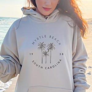 Myrtle Beach Hoodie, Myrtle Beach Hooded Sweatshirt, Cozy Sweater, North Carolina Vacation Gift, Myrtle Beach Travel Souvenir, NC Top