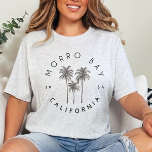 Morro Bay California T-Shirt, Unisex Cali T-Shirt, Morro Bay Top, Cali Coastal Gift, West Coast Tee, Cali Travel Souvenir, Cali Hoodie