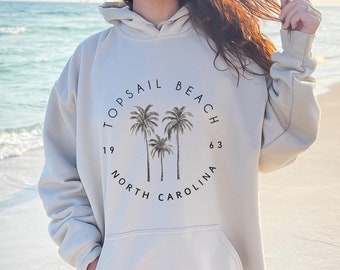 Topsail Beach NC Hoodie, Topsail Beach Hooded Sweater, North Carolina Sweatshirt, Beach Sweater, North Carolina Trip Top, East Coast Hoodie