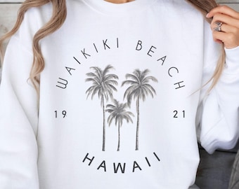 Waikiki Beach Sweatshirt, Waikiki Crewneck Sweater, Hawaii Souvenir, HI Crewneck Top, Honolulu Beach Hoodie, Pacific Island Gift, Vacation