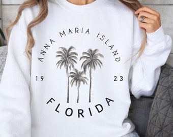 Anna Maria Island Sweatshirt, Anna Maria Florida Sweater, Anna Maria FL Shirt, Summer Vacation Souvenir, Anna Maria Beach Top, East Coast FL