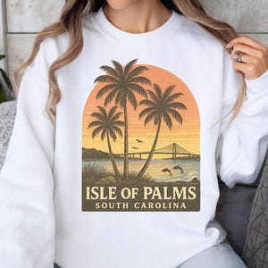 Isle of Palms Sweatshirt, South Carolina Beach Sweater, Charleston Coastal Pullover, SC Souvenir Gift, Relaxed Beach Town Top