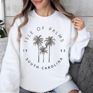 Isle of Palms South Carolina Sweatshirt, Isle of Palms Sweater, Isle of Palms Gift, Charleston Sweater Gift Shirt, SC Souvenir, Beach Top