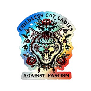 Holografische kinderloze kat dames tegen fascisme sticker, kinderloze kattendame sticker, kinderloze kat dames sticker, grappige feministische sticker