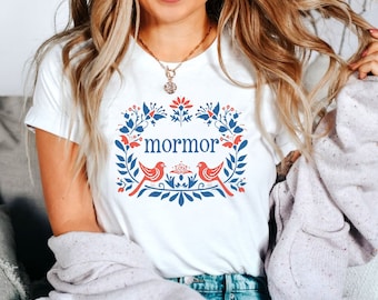 Mormor T-Shirt, Swedish Grandmother Tee, Grandma Gift, Swedish American Gifts, Scandinavian Style Top, Folk Art Sweatshirt, Sweden Shirt