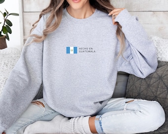 Hecho En Guatemala Shirt, Guatemalan Crewneck, Guatemalan Flag, Guatemala Gift, Travel Sweater, Central American Top Souvenir, LATAM apparel