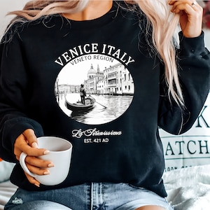 Venice Italy Sweatshirt, Unisex Soft and Comfortable Crewneck Pullover, Travel Italian, Euro Apparel