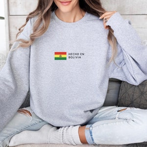 Hecho En Bolivia Shirt, Bolivian Crewneck, Bolivian Flag, Bolivia Gift, Travel Sweater, South American Top Souvenir, LATAM apparel