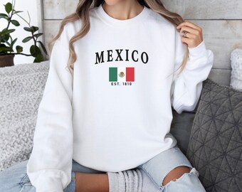 Mexico Sweatshirt, Mexico Shirt, Mexico Crewneck, Mexican Flag, Mexicana Gift, Travel Sweater, Mexican Souvenir