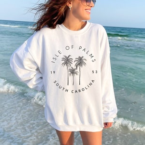 Isle of Palms Sweatshirt, Isle of Palms South Carolina Sweater, Isle of Palms Souvenir, Oversized Charleston Sweater, Gift Shirt, Beach Top