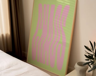 Chaos Art Print, Quirky Motivational Quote Poster, Lime Green & Pink Trendy Retro Art Print, Bar Decor, Kitchen Print Gift, Aesthetic Decor