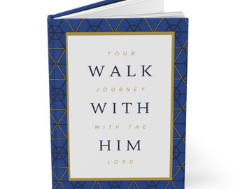 Walk With Him Hardcover Journal Matte