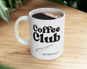 Coffee Club Ceramic Mug 11oz