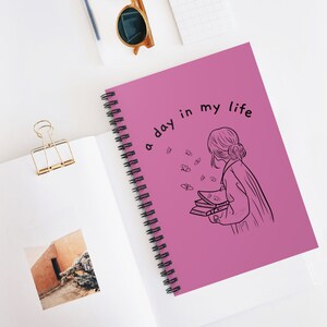 A Day In My Life Spiral Notebook - Ruled Line