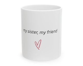 Sister Mug