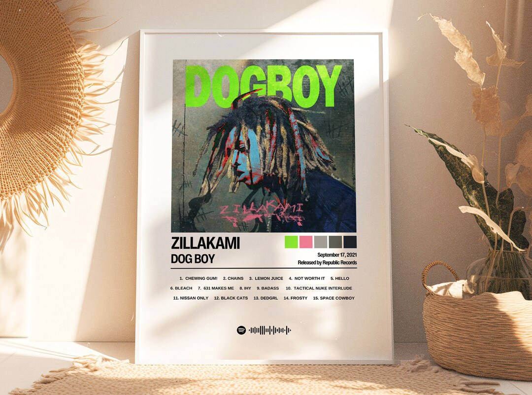 Zillakami Poster Dog Boy Poster Album Art Album Cover Posters Spotify
