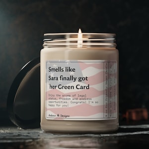 Regalo personalizado de tarjeta verde Vela de tarjeta verde para un nuevo regalo para residentes de EE. UU. Huele como si finalmente obtuvieras una vela de tarjeta verde Regalo de residencia en EE. UU.