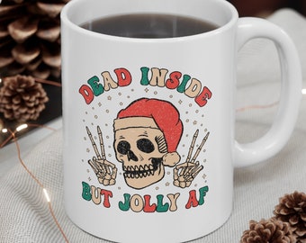 Dead Inside But Jolly AF Christmas Mug Coffee Mug Skull Mug Witchy Coffee Mug Holiday Mug Winter Mug Funny Gift Sarcastic Mug Santa Claus