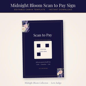 Modello Canva per il cartello "Scansiona per pagare", cartello di pagamento con codice QR floreale blu navy modificabile, segnaletica per bancarelle del mercato - Midnight Bloom