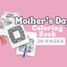 Mother's Day Printables Mother's Day Sheets Mother's Day Coloring Page ...