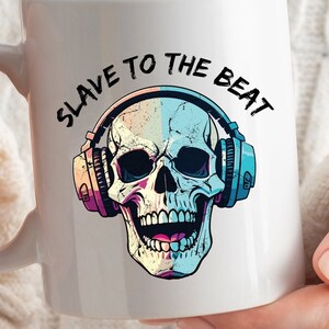 Psychedelic Skull Mug - Music Lover Gift - DJ gift - Slave To The Beat