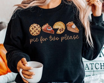 Pie For Two Please Thanksgiving Pregnancy Announcement Sweatshirt, Fall Baby Announcement Sweater, Funny Pregnancy Reveal Pregnant Wife Gift