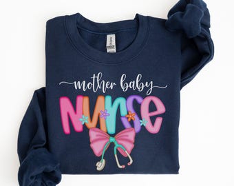 Mother Baby Nurse Sweatshirt, Preppy Mother-Baby RN Comfort Colors Shirt, Summer L and D Nursing Crewneck, Midwife Gift for OB L&D Nurse