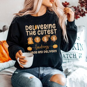 Labor and Delivery Fall Nurse Shirt, Comfort Colors® L&D Team Tee, Thanksgiving OB Nurse Crewneck, Turkey Mother Baby Nure, Midwife T-Shirt