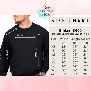 May include: A black unisex crewneck sweatshirt with a size chart. The chart details measurements in inches for width, length, and sleeve length, ranging from XS to 4XL. The brand is Gildan 18000.