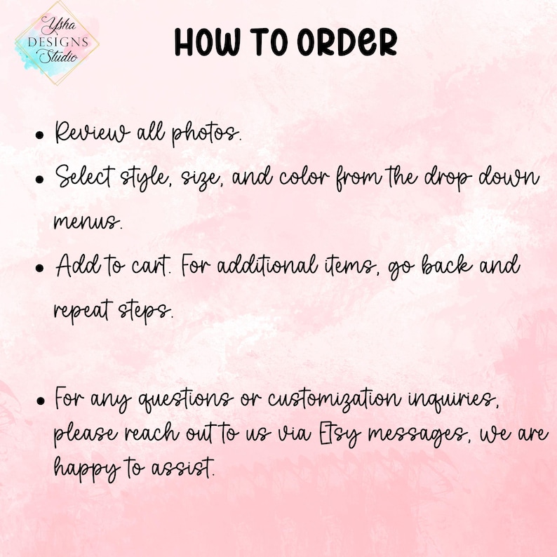 May include: A pink and white background with the text "HOW TO ORDER" in black. Instructions include reviewing photos, selecting style/size/color, adding to cart, and contacting via Etsy messages for questions.