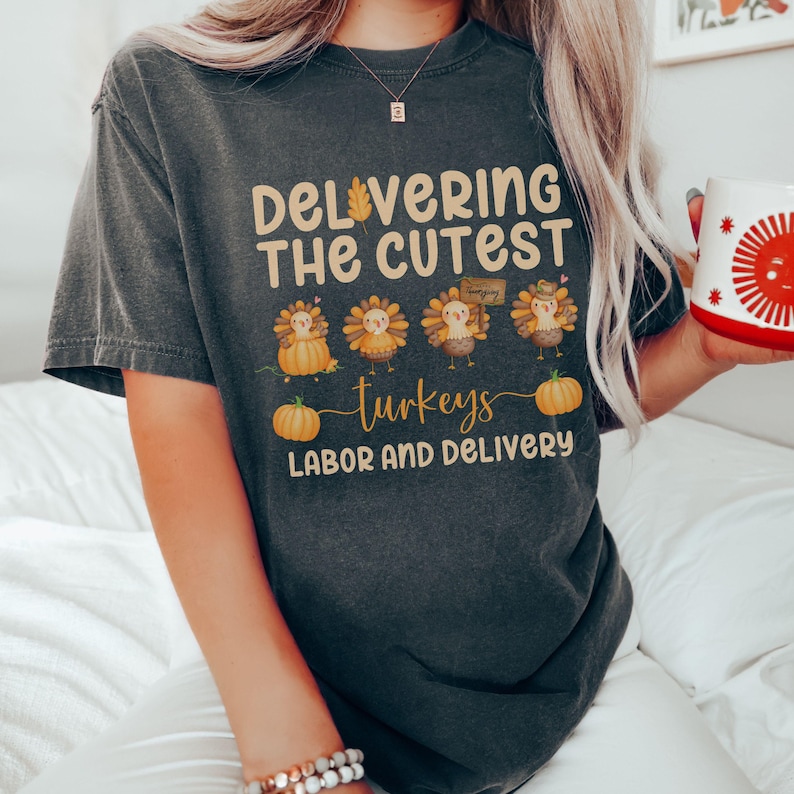 Labor and Delivery Fall Nurse Shirt, Comfort Colors® L&D Team Tee, Thanksgiving OB Nurse Crewneck, Turkey Mother Baby Nure, Midwife T-Shirt