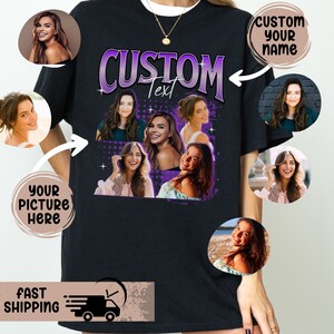 Custom Girlfriend T-Shirt, Custom Your Own Bootleg Tee, Custom Image Shirt Wife Face Shirt Custom Picture Shirt Custom Photo Birthday Tshirt